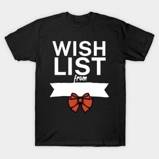 Wish list from T-Shirt